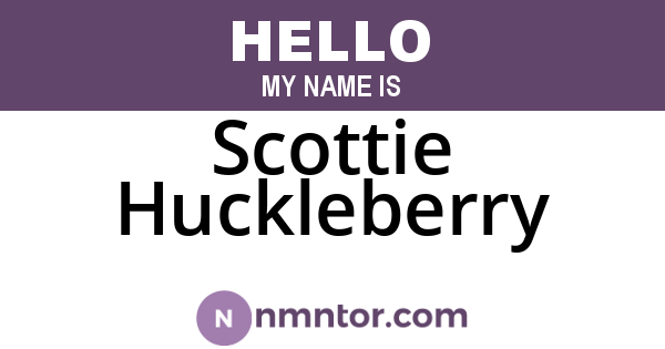 Scottie Huckleberry
