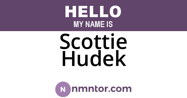 Scottie Hudek