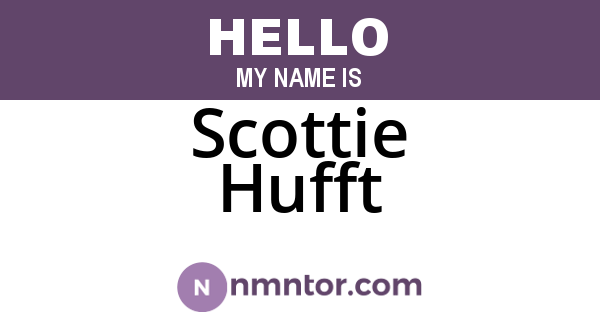 Scottie Hufft
