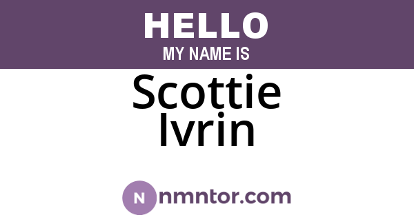 Scottie Ivrin
