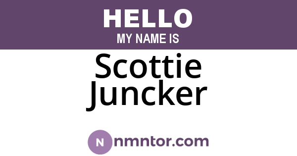 Scottie Juncker
