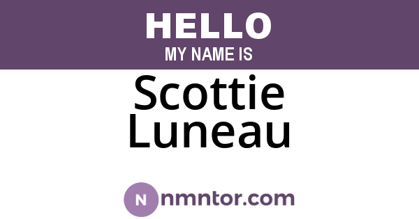 Scottie Luneau