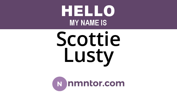 Scottie Lusty
