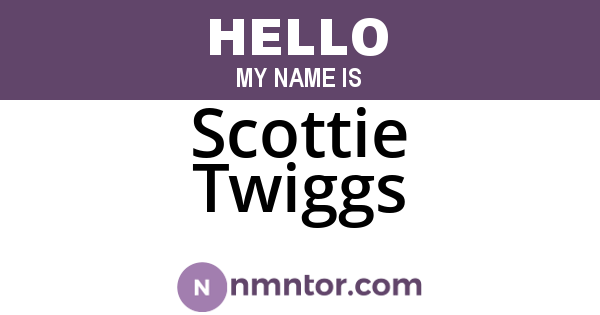 Scottie Twiggs