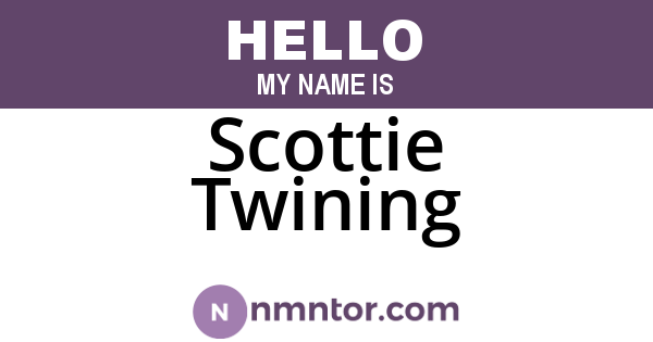 Scottie Twining