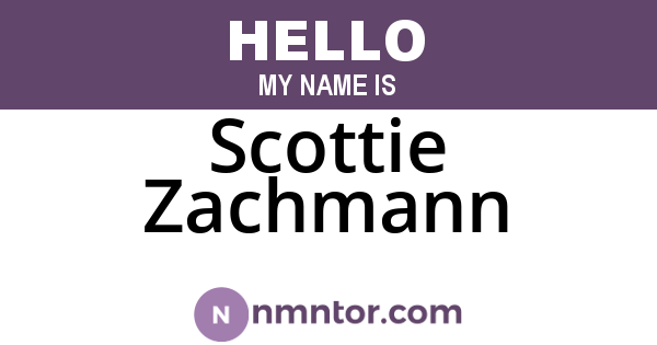 Scottie Zachmann