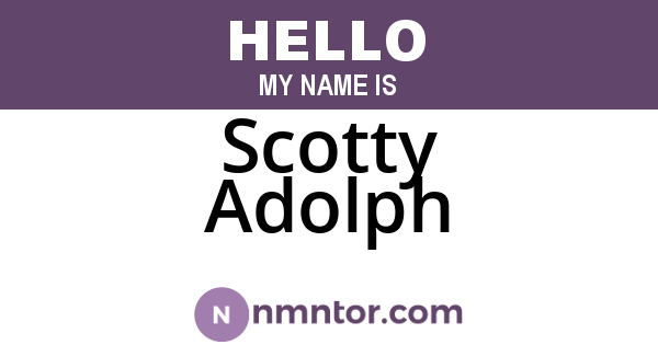 Scotty Adolph