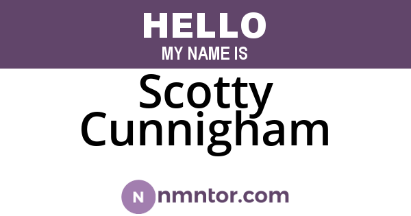 Scotty Cunnigham