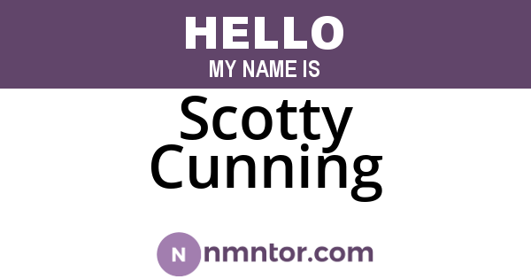 Scotty Cunning
