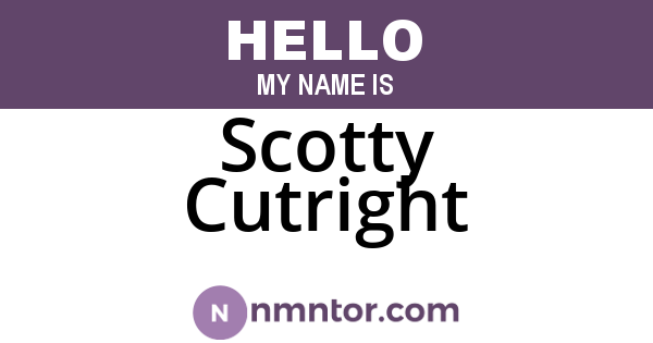 Scotty Cutright
