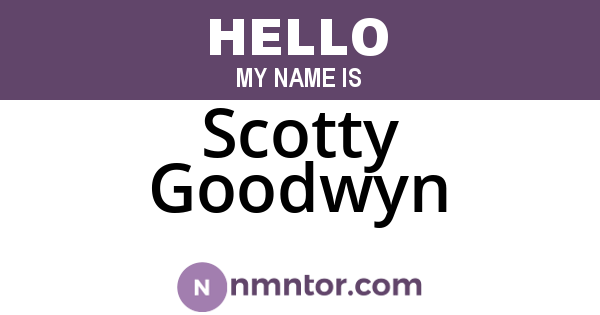 Scotty Goodwyn