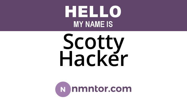 Scotty Hacker