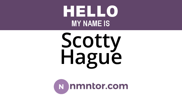 Scotty Hague