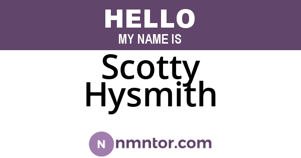 Scotty Hysmith