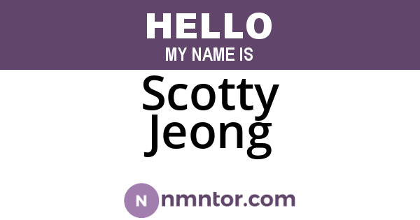 Scotty Jeong