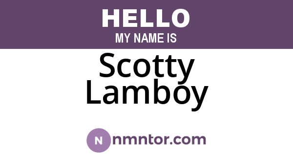 Scotty Lamboy