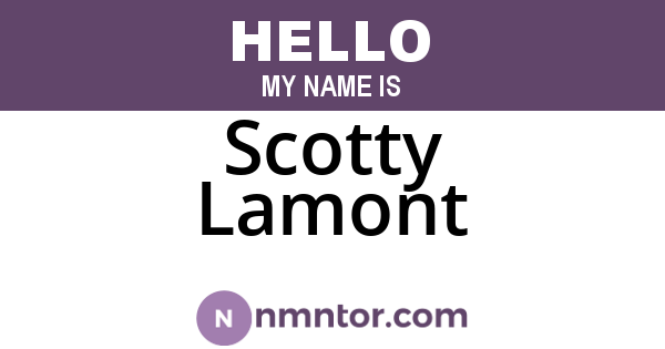 Scotty Lamont