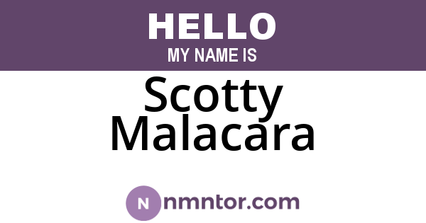 Scotty Malacara
