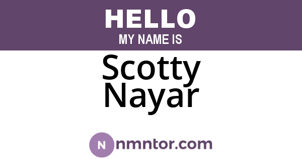 Scotty Nayar