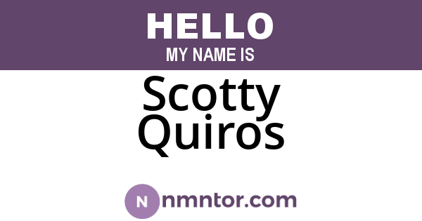 Scotty Quiros