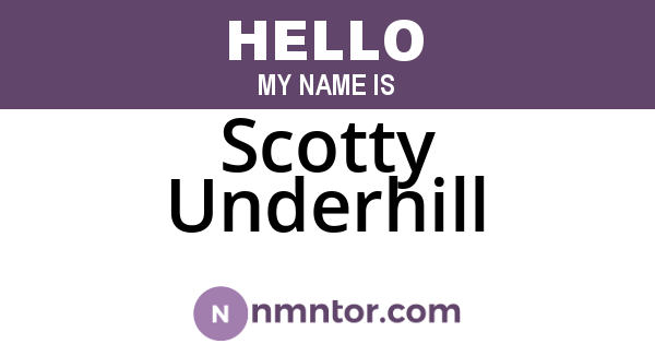 Scotty Underhill