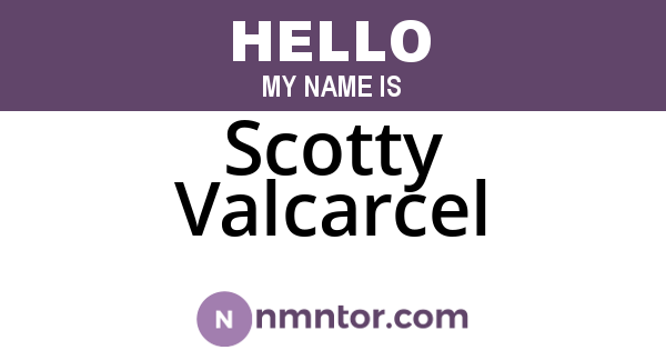 Scotty Valcarcel