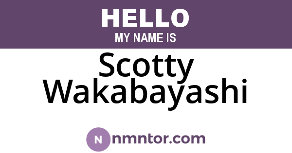 Scotty Wakabayashi
