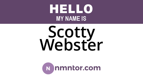 Scotty Webster