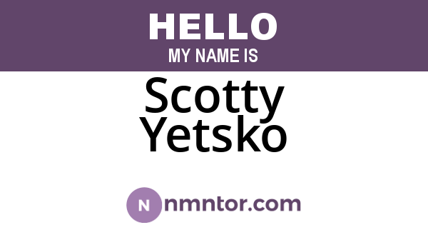 Scotty Yetsko