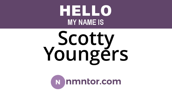 Scotty Youngers