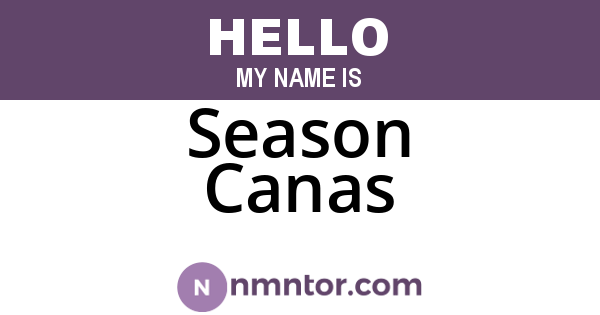 Season Canas