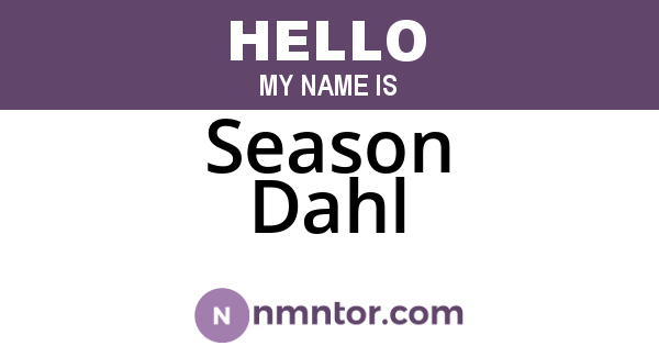 Season Dahl