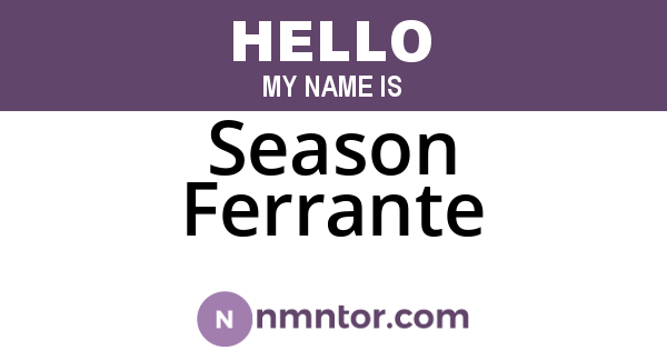 Season Ferrante