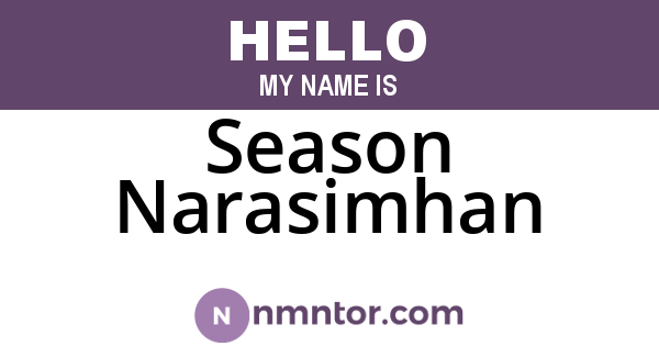 Season Narasimhan