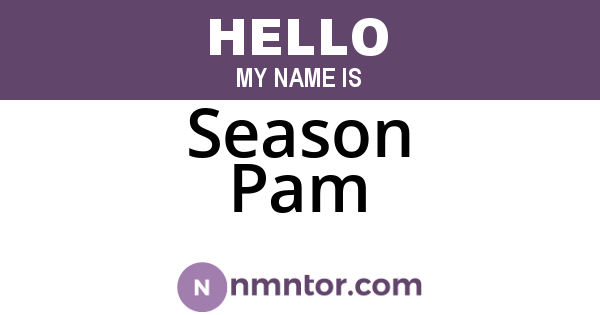 Season Pam