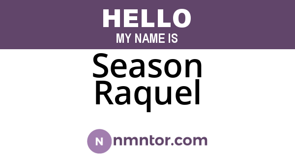 Season Raquel