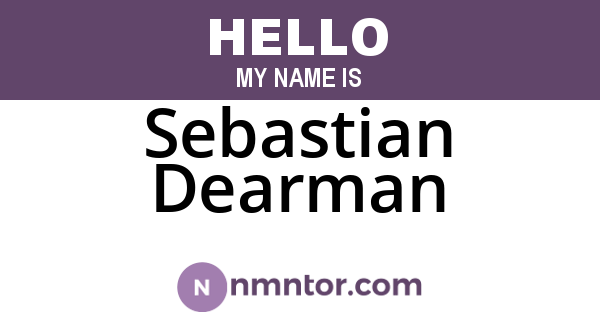 Sebastian Dearman