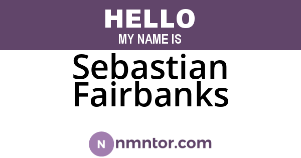 Sebastian Fairbanks