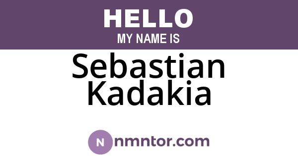 Sebastian Kadakia
