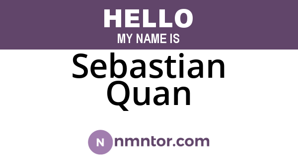 Sebastian Quan
