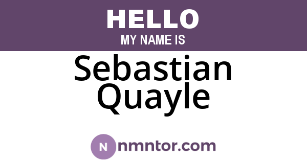 Sebastian Quayle