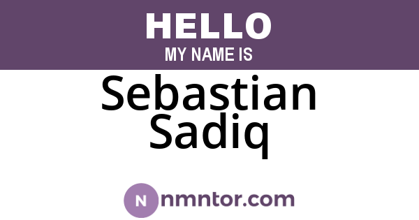 Sebastian Sadiq