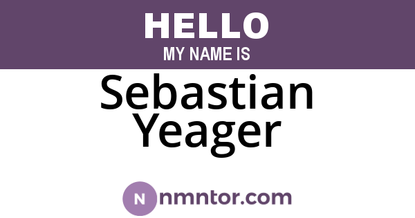 Sebastian Yeager