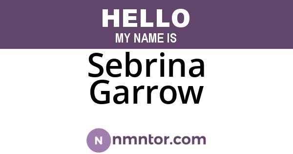 Sebrina Garrow