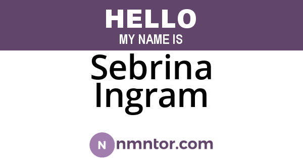 Sebrina Ingram