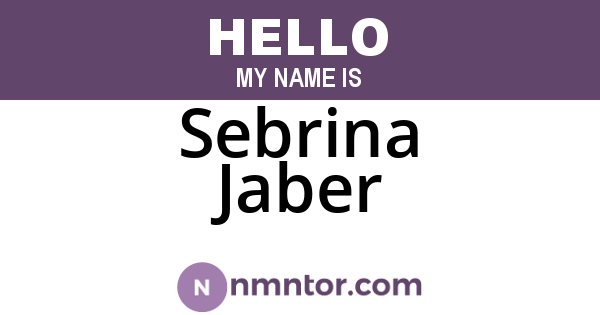 Sebrina Jaber