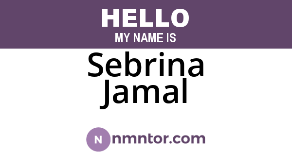 Sebrina Jamal