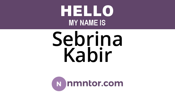 Sebrina Kabir