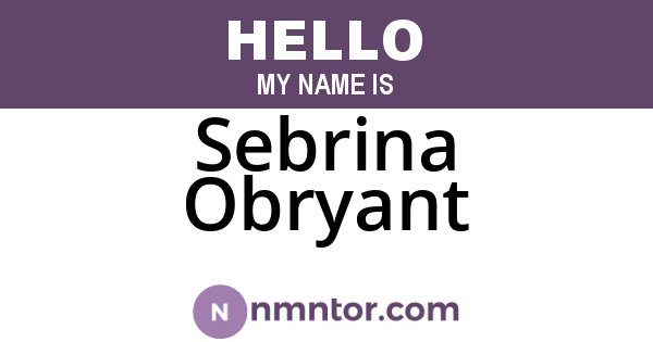 Sebrina Obryant