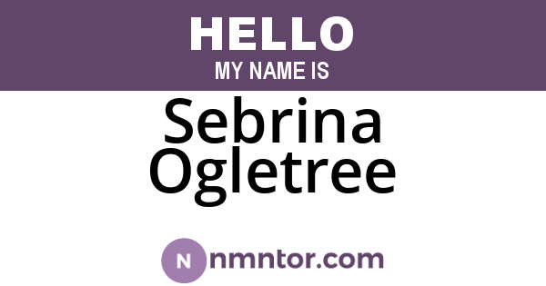 Sebrina Ogletree